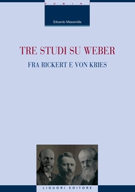 Tre studi su Weber fra Rickert e von Kries - Librerie.coop Tre studi su Weber fra Rickert e von Kries - Librerie.coop