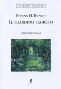 Il giardino segreto - Librerie.coop Il giardino segreto - Librerie.coop