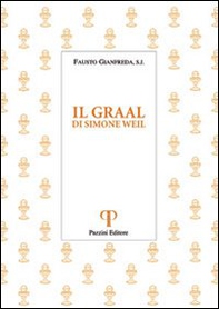 Il Graal. Di Simone Weil - Librerie.coop Il Graal. Di Simone Weil - Librerie.coop