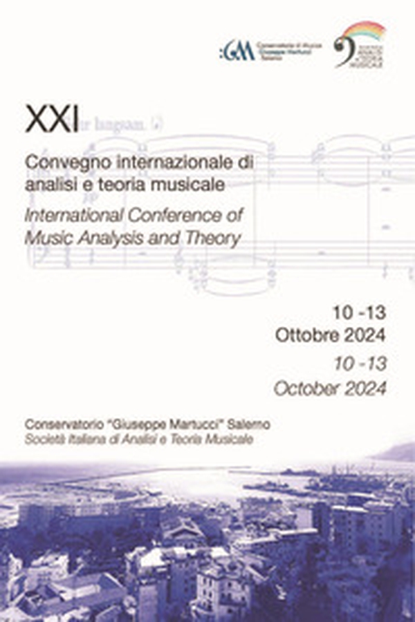 Abstract book. XXI Convegno internazionale di analisi e teoria musicale (Salerno, 10-13 ottobre 2024). Ediz. italiana e inglese - Librerie.coop Abstract book. XXI Convegno internazionale di analisi e teoria musicale (Salerno, 10-13 ottobre 2024). Ediz. italiana e inglese - Librerie.coop