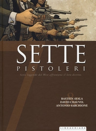 Sette pistoleri - Librerie.coop