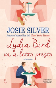 Lydia Bird va a letto presto - Librerie.coop