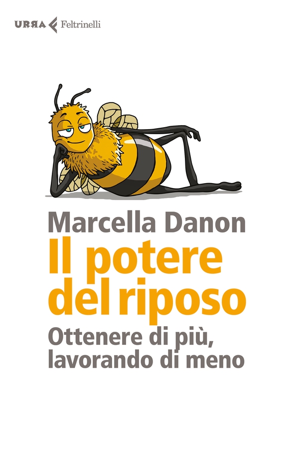 Il potere del riposo - Librerie.coop Il potere del riposo - Librerie.coop