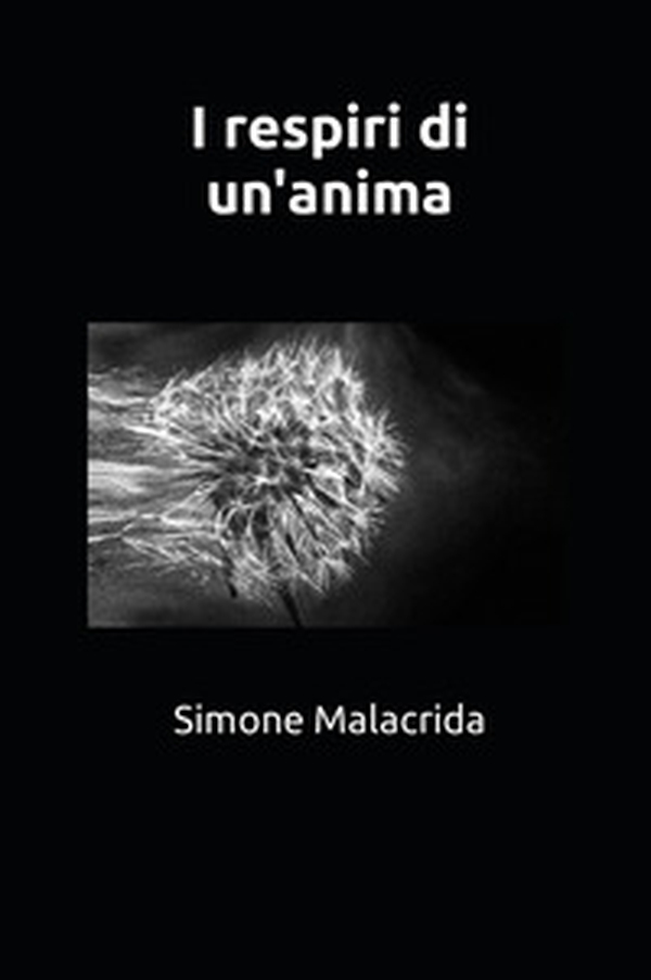 I respiri di un'anima - Librerie.coop I respiri di un'anima - Librerie.coop