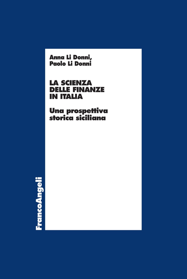 La scienza delle finanze in Italia - Librerie.coop La scienza delle finanze in Italia - Librerie.coop