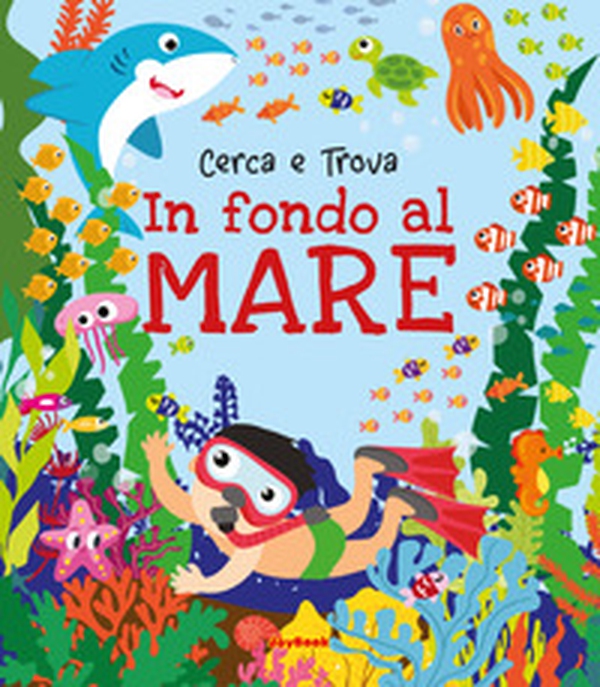 In fondo al mare - Librerie.coop In fondo al mare - Librerie.coop