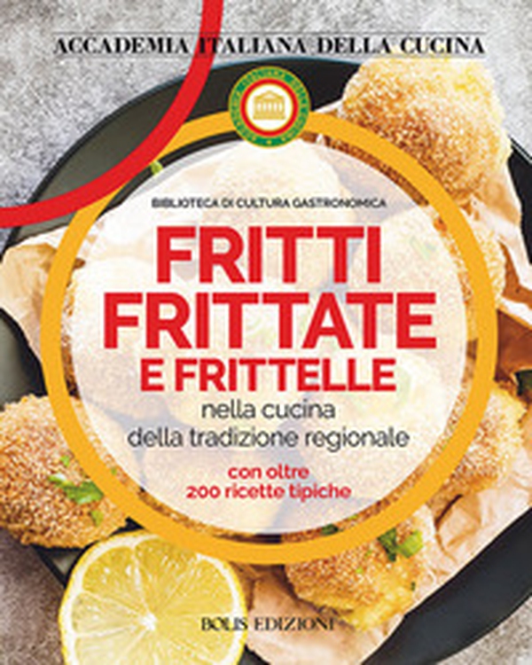Fritti, frittate e frittelle - Librerie.coop Fritti, frittate e frittelle - Librerie.coop