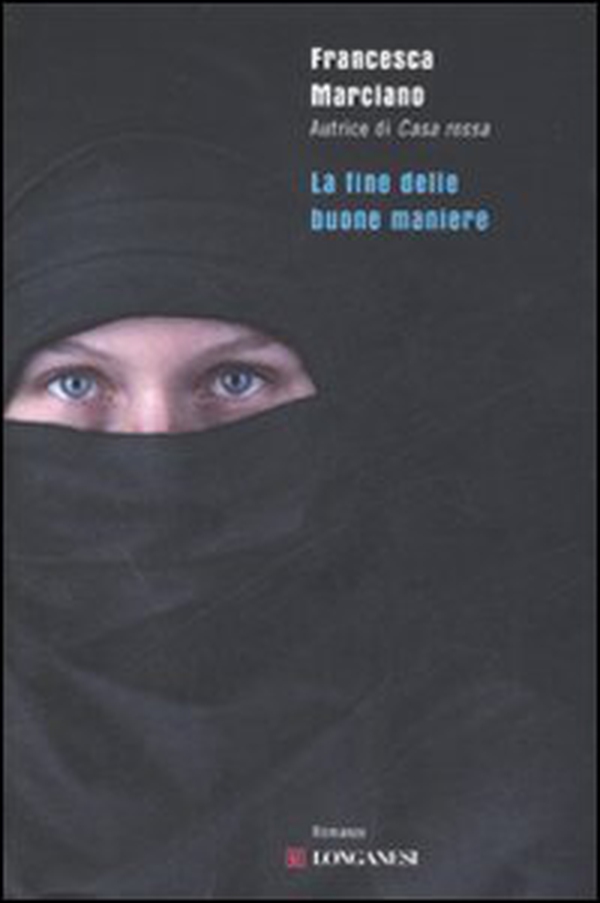 La fine delle buone maniere - Librerie.coop La fine delle buone maniere - Librerie.coop