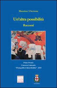 Un'altra possbilità - Librerie.coop Un'altra possbilità - Librerie.coop