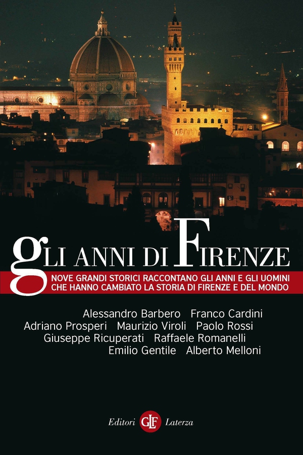 Gli anni di Firenze - Librerie.coop Gli anni di Firenze - Librerie.coop