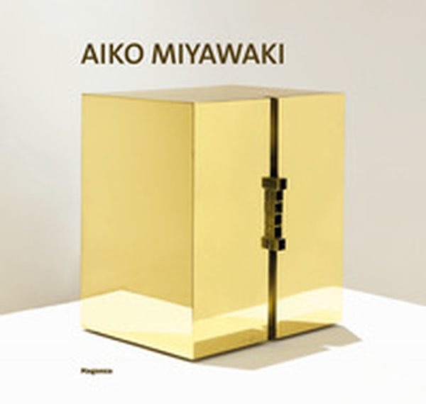 Aiko Miyawaki. Sculpture 1965-1975 - Librerie.coop Aiko Miyawaki. Sculpture 1965-1975 - Librerie.coop
