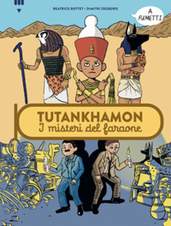 Tutankhamon. I misteri del faraone - Librerie.coop Tutankhamon. I misteri del faraone - Librerie.coop
