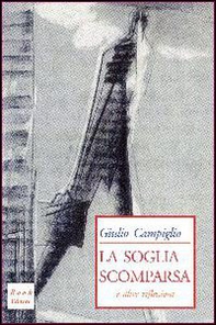 La soglia scomparsa e altre riflessioni - Librerie.coop