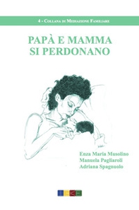 Papà e mamma si perdonano - Librerie.coop