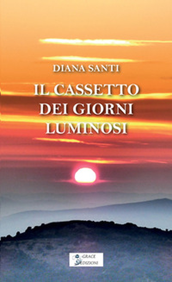 Il cassetto dei giorni luminosi - Librerie.coop