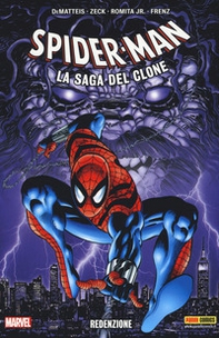 Redenzione. Spider-Man. La saga del clone - Vol. 10 - Librerie.coop