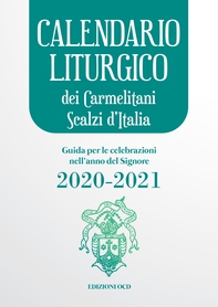 Calendario liturgico  dei Carmelitani Scalzi d'Italia 2020-2021 - Librerie.coop