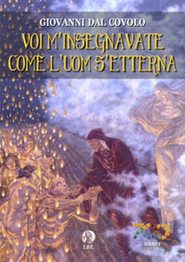 Voi m'insegnavate come l'uom s'etterna - Librerie.coop Voi m'insegnavate come l'uom s'etterna - Librerie.coop