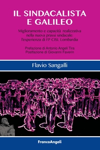 Il sindacalista e Galileo - Librerie.coop Il sindacalista e Galileo - Librerie.coop