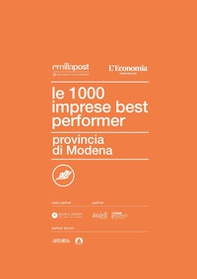 Le 1000 imprese best performer 2023. Provincia di Modena - Librerie.coop Le 1000 imprese best performer 2023. Provincia di Modena - Librerie.coop