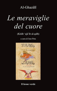 Le meraviglie del cuore - Librerie.coop Le meraviglie del cuore - Librerie.coop