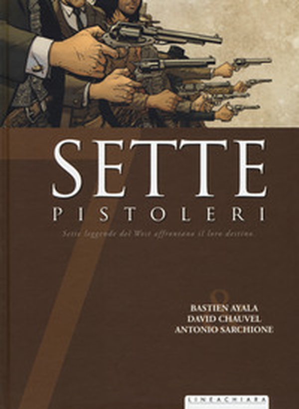 Sette pistoleri - Librerie.coop Sette pistoleri - Librerie.coop