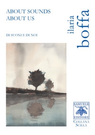 About Sounds About Us. Di suoni e di noi - Librerie.coop About Sounds About Us. Di suoni e di noi - Librerie.coop