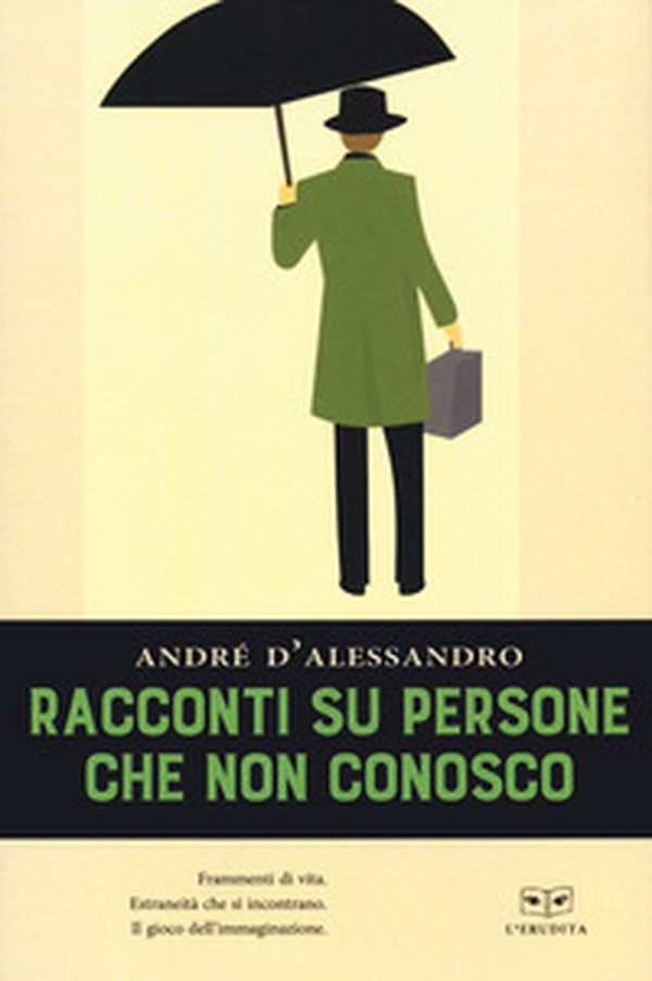 Racconti su persone che non conosco - Librerie.coop Racconti su persone che non conosco - Librerie.coop
