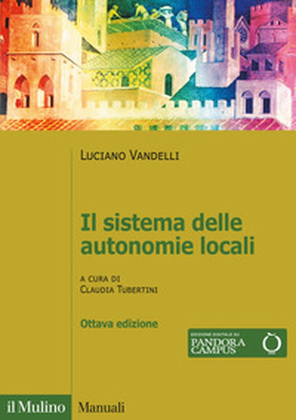 Il sistema delle autonomie locali - Librerie.coop Il sistema delle autonomie locali - Librerie.coop