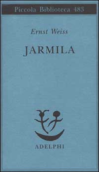 Jarmila. Una storia d'amora boema - Librerie.coop