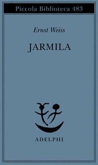 Jarmila. Una storia d'amore boema - Librerie.coop