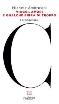 Viaggi, amori e qualche birra di troppo - Librerie.coop