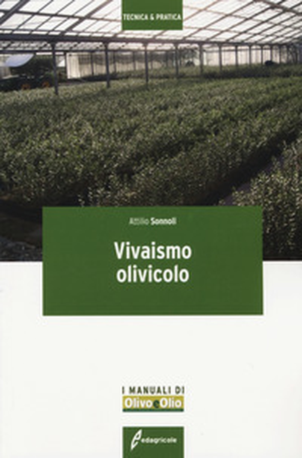 Vivaismo olivicolo - Librerie.coop Vivaismo olivicolo - Librerie.coop