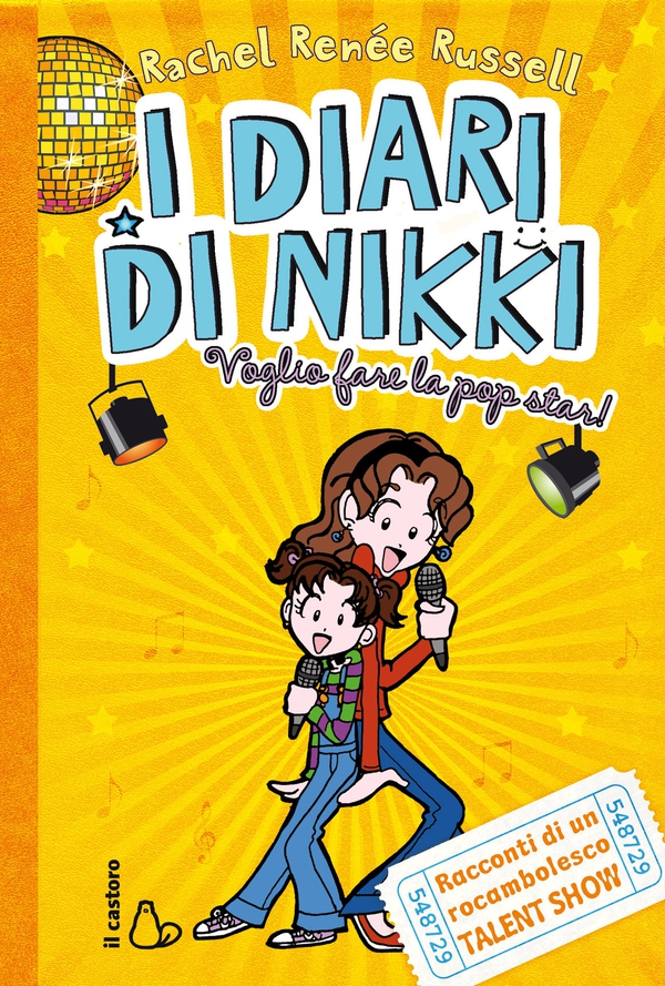 I diari di Nikki. Voglio fare la pop star! - Librerie.coop I diari di Nikki. Voglio fare la pop star! - Librerie.coop