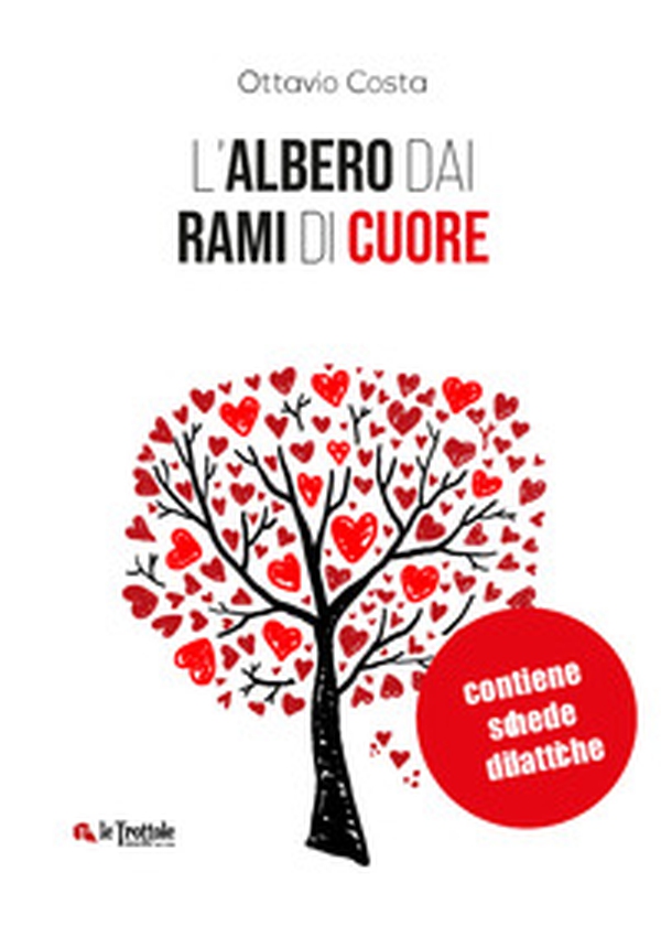 L'albero dai rami di cuore. Con schede didattiche - Librerie.coop L'albero dai rami di cuore. Con schede didattiche - Librerie.coop