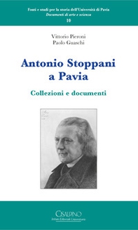 Antonio Stoppani a Pavia. Collezioni e documenti - Librerie.coop