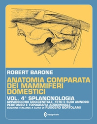 Anatomia comparata dei mammiferi domestici - Vol. 4 - Librerie.coop