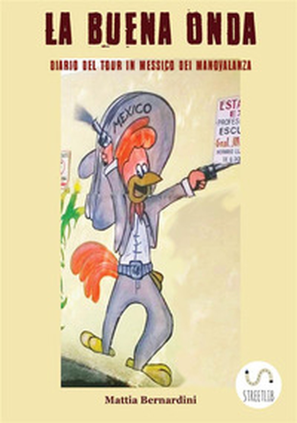La buena onda - Librerie.coop La buena onda - Librerie.coop