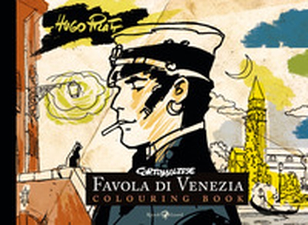 Corto Maltese. Favola di Venezia. Colouring book - Librerie.coop Corto Maltese. Favola di Venezia. Colouring book - Librerie.coop