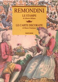 Remondini. Le stampe, le carte decorative - Librerie.coop