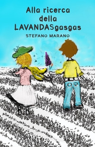 Alla ricerca della LAVANDASgasgas - Librerie.coop
