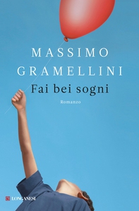 Fai bei sogni - Librerie.coop Fai bei sogni - Librerie.coop