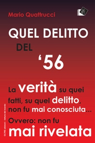 Quel delitto del '56 - Librerie.coop Quel delitto del '56 - Librerie.coop