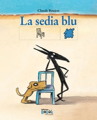 La sedia blu. Ediz. CAA - Librerie.coop