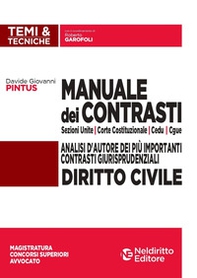 Manuale dei contrasti. Diritto civile: Sezioni Unite, Corte Costituzionale, CEDU, CGUE - Librerie.coop Manuale dei contrasti. Diritto civile: Sezioni Unite, Corte Costituzionale, CEDU, CGUE - Librerie.coop