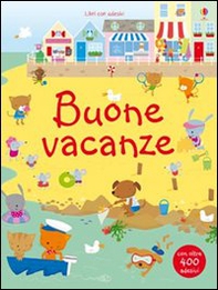 Buone vacanze. Con adesivi - Librerie.coop