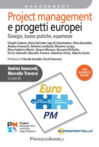 Project management e progetti europei. Sinergie, buone pratiche, esperienze - Librerie.coop