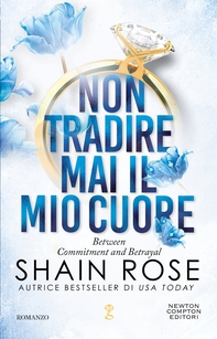Non tradire mai il mio cuore - Librerie.coop Non tradire mai il mio cuore - Librerie.coop
