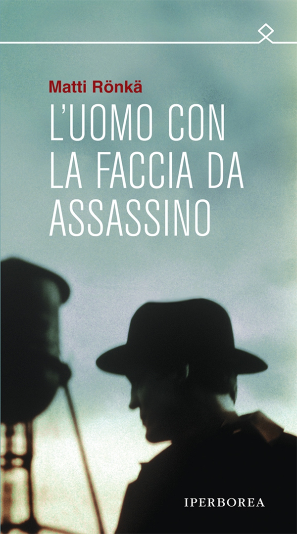 L'uomo con la faccia da assassino - Librerie.coop