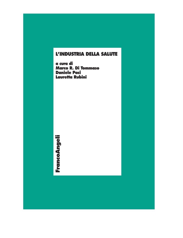 L'industria della salute - Librerie.coop L'industria della salute - Librerie.coop